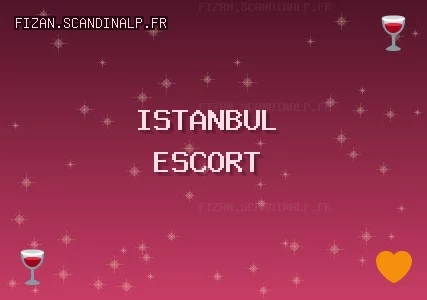 İstanbul Escort: Pendik Escort, Tuzla Escort, Kadıköy Escort